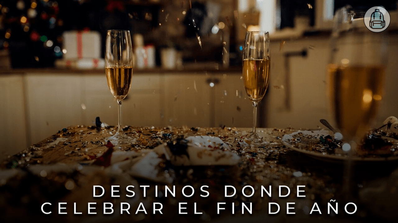 Destinos donde celebrar el fin de año