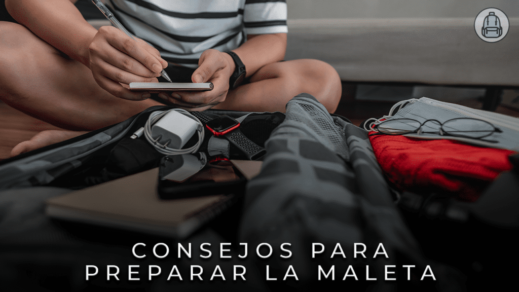 Los mejores consejos para preparar la maleta.