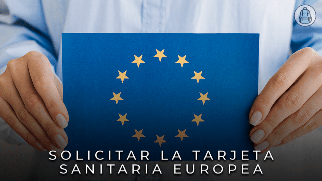 Solicitar la tarjeta sanitaria europea para viajar seguro por Europa