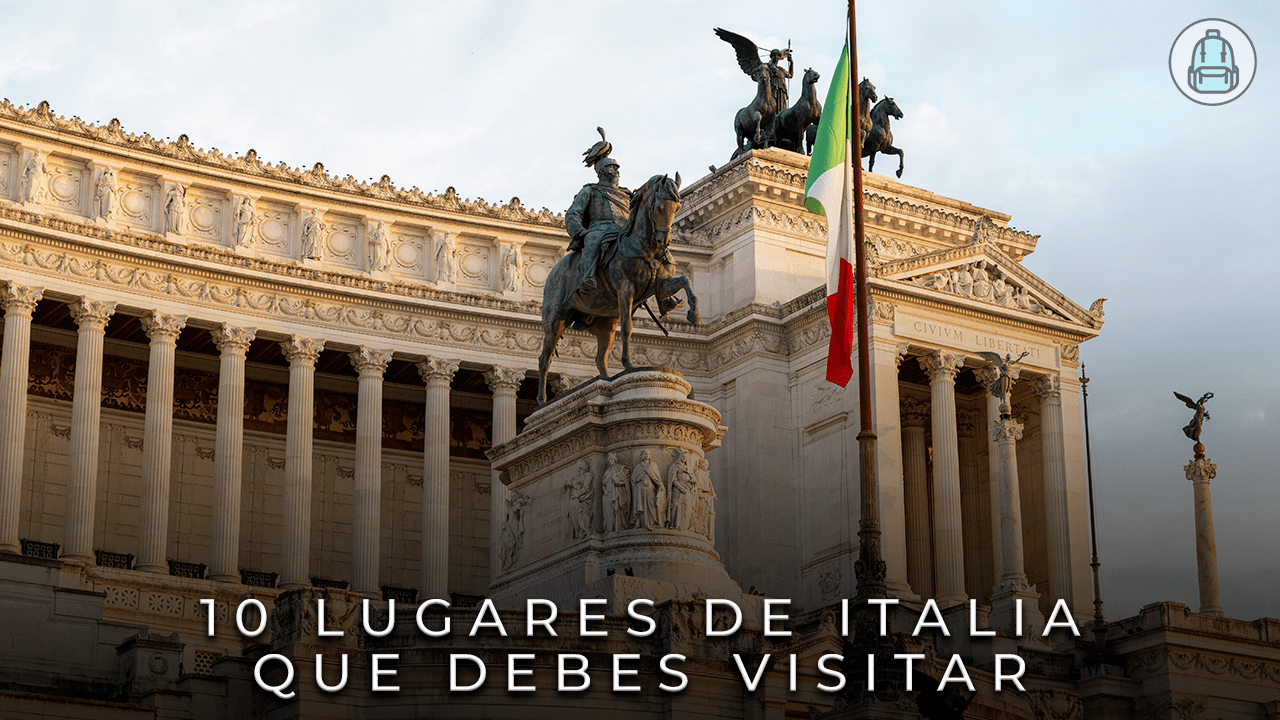 10 lugares de Italia para visitar